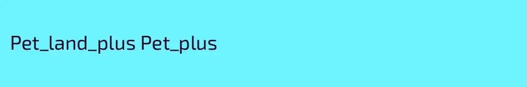 Pet_land_plus Pet_plus